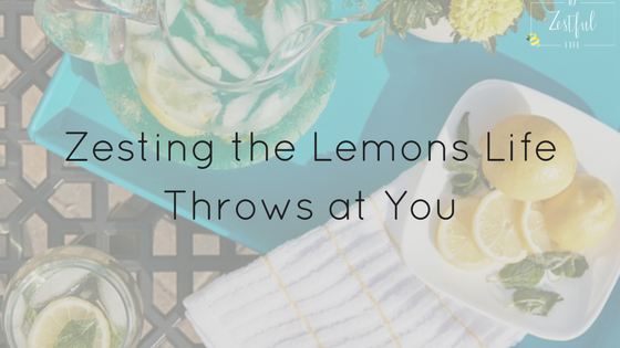 Forget making lemonade! When life throws you lemons, DO THIS!